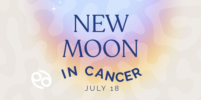 NEW MOON IN CANCER