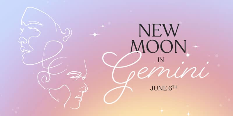 NEW MOON IN GEMINI